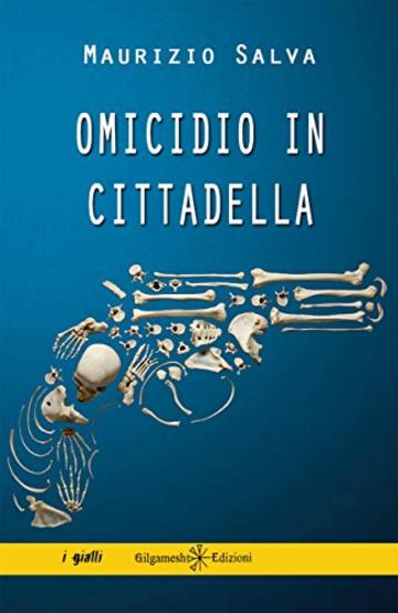 Omicidio in Cittadella (ANUNNAKI - Narrativa)